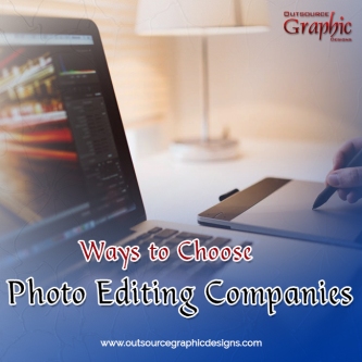 ways-to-choose-photo-editing-companies